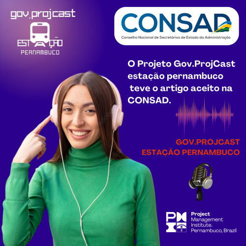 Gov. ProjCast Estação Pernambuco – foi aceito num dos melhores Congressos do país.
