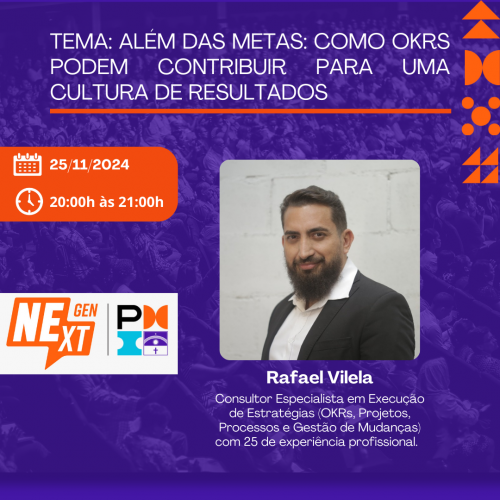 NextGen - Além das Metas: Como OKRs podem contribuir para uma Cultura de Resultados  Venha apren