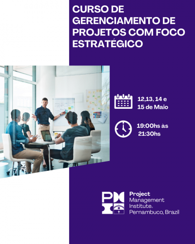 Dê um upgrade na sua carreira com o Curso de Gerenciamento de Projetos com Foco Estratégico!