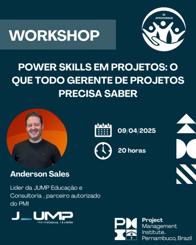 Workshop: Power Skills em Projetos – O Que Todo Gerente de Projetos Precisa Saber!