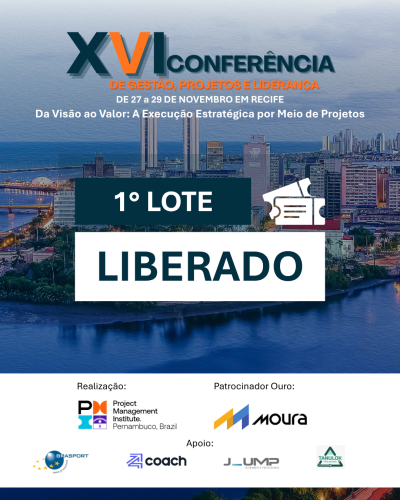 O 1º lote da XVI Conferência de Gestão, Projetos e Liderança está disponível!