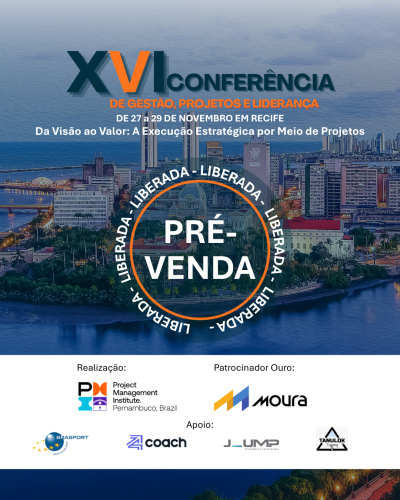 🚀 A pré-venda da XVI Conferência de Gestão, Projetos e Liderança está no ar!