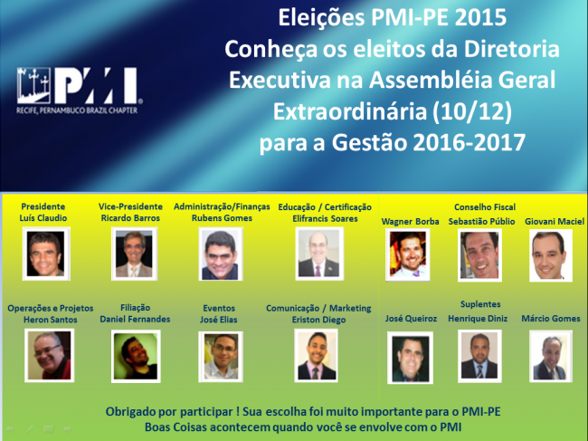Conheça a nova diretoria executiva do PMI-PE escolhida nas Eleições 2015 do PMI-PE